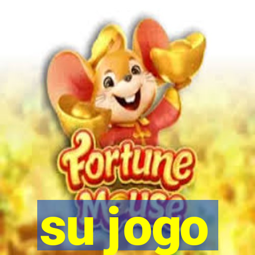 su jogo
